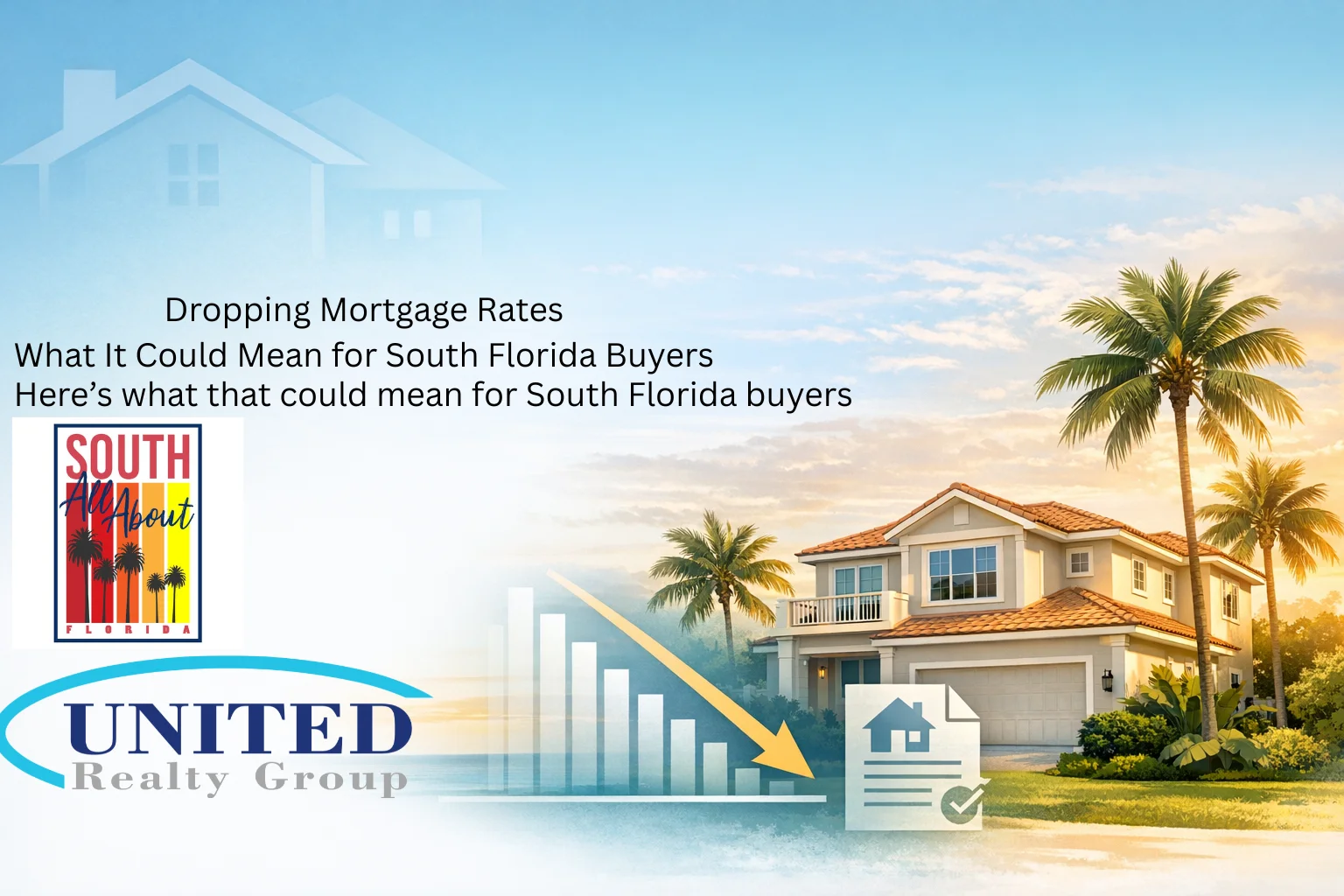 what-dropping-mortgage-rates-could-mean-for-south-florida-buyers.png